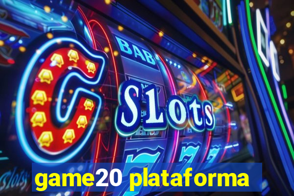 game20 plataforma